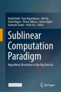 Sublinear Computation Paradigm