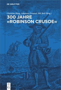 Image of 300 Jahre»RobinsonCrusoe«