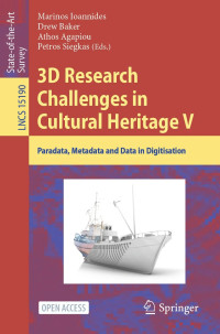 Image of 3D Research
Challenges in
Cultural Heritage V