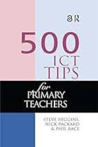 Image of 500 ICT Tips for Primary Teachers