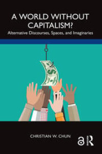 Image of A World without Capitalism?