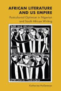 AFRICAN LITERATURE AND US EMPIRE