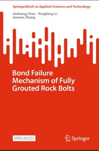 Image of Bond Failure Mechanism of Fully Grouted Rock Bolts