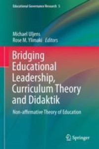 Image of Bridging Educational Leadership, Curriculum Theory and Didaktik
