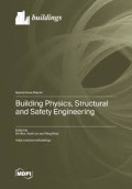 Building Physics, Structural and Safety Engineering