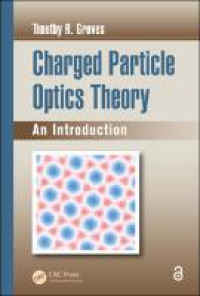 Charged Particle Optics Theory