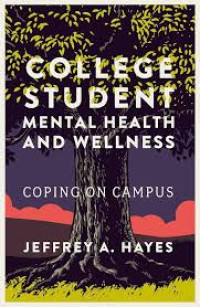 Image of COLLEGE STUDENT MENTAL HEALTH AND WELLNESS