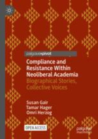 Image of Compliance and Resistance Within Neoliberal Academia