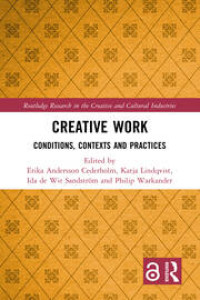 Image of Creative Work Conditions, Contexts and Practices