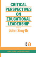 Critical Perspectives On Educational Leadership