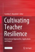 Cultivating Teacher Resilience