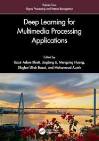 Image of Deep Learning for Multimedia Processing Applications