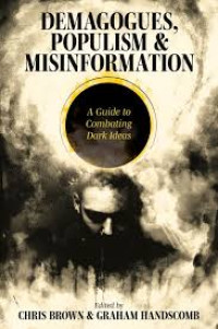 Image of DEMAGOGUES, POPULISM AND MISINFORMATION