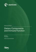Dietary Components and Immune Function