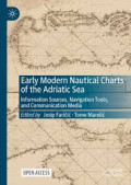Early Modern Nautical Charts of the Adriatic Sea