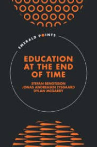 Image of EDUCATION AT THE END OF TIME