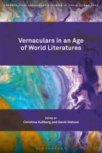 Image of ernaculars in an Age of World Literatures