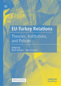 Image of EU-Turkey Relations Theories, Institutions, and Policies