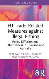 EU Trade-Related Measures against Illegal Fishing