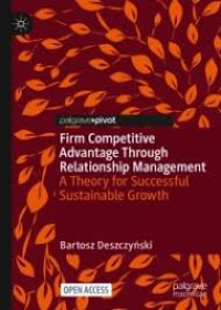 Image of Firm Competitive Advantage Through Relationship Management