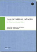 Genetic Criticism in Motion