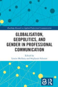 Globalisation, Geopolitics, and Gender in Professional Communication