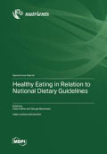 Healthy Eating in Relation to National Dietary Guidelines