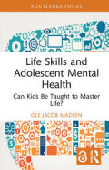 ife Skills and Adolescent Mental Health