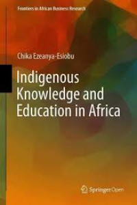 Image of Indigenous Knowledge and Education in Africa