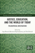 Justice, Education, and the World of Today