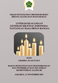 Image of Literasi Keagamaan Generasi Milenial Indonesia: Tantangan Masa Depan Bangsa