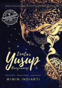 Image of Lontar Yusup Banyuwangi: Teks Pegon, Transliterasi, Terjemahan