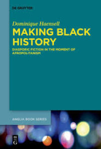 Image of MAKING BLACK HISTORY