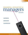 MANAGERIAL ACCOUNTING FOR MANAGERS