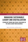 Managing Sustainable Luxuryand Digitalization