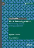 Moral Reasoning at Work