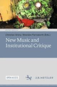 Image of New Music and Institutional Critique