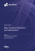 New Trends in Robotics and Automation