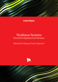 Nonlinear Systems Recent Developments and Advances