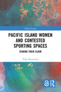 Image of Pacific Island Women and Contested Sporting Spaces