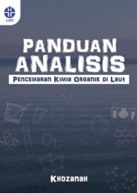 Panduan Analisis Pencemaran Kimia Organik di Laut