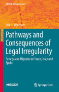 Pathways and Consequences of Legal Irregularity