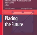 Placing  the Future