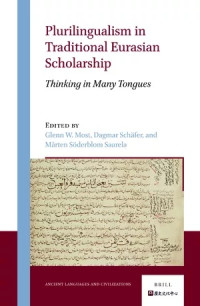 Image of Plurilingualism in Traditional Eurasian Scholarship
