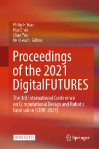 Image of Proceedings of the 2021 DigitalFUTURES