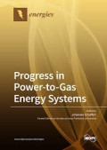 Progress in Power-to-Gas Energy Systems