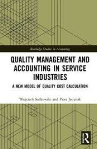 Image of QUALITY MANAGEMENT AND ACCOUNTING IN SERVICE INDUSTRIES