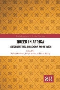 Image of Queer in Africa : LGBTQI Identities, Citizenship, and Activism