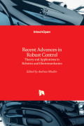 Recent Advances in Robust Control