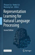 Representation Learning for Natural Language Processing
